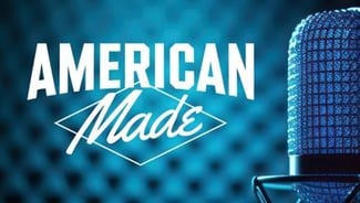 The U.S. Manufacturing Workforce Podcast Is Now American Made - Featured Image