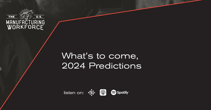 Michele Vincent (Host) - What's to come, 2024 Predictions for the manufacturing workforce
