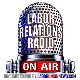 Labor Relations Radio