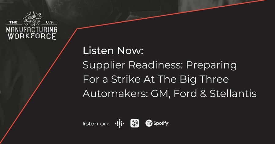 Podcast Episode Title - Supplier Readiness - Preparing for a Strike at the Big Three Automakers 900x471
